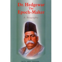 Dr. Hedgewar The Epoch-Maker (A Biography)